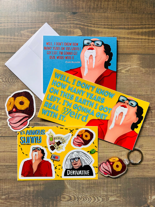 It’s Always Sunny In Philadelphia Bundle -Stickers - Keychain - Greetings Card